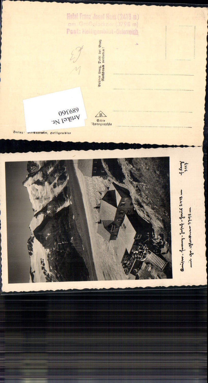 689360 Grossglockner Kaiser Franzjosef Haus Johannisberg