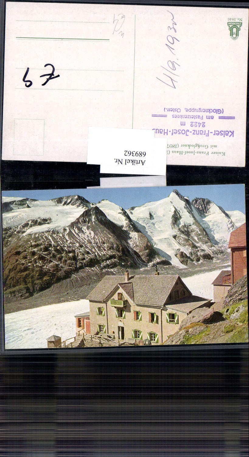 689362 Grossglockner Kaiser Franzjosef Haus Johannisberg