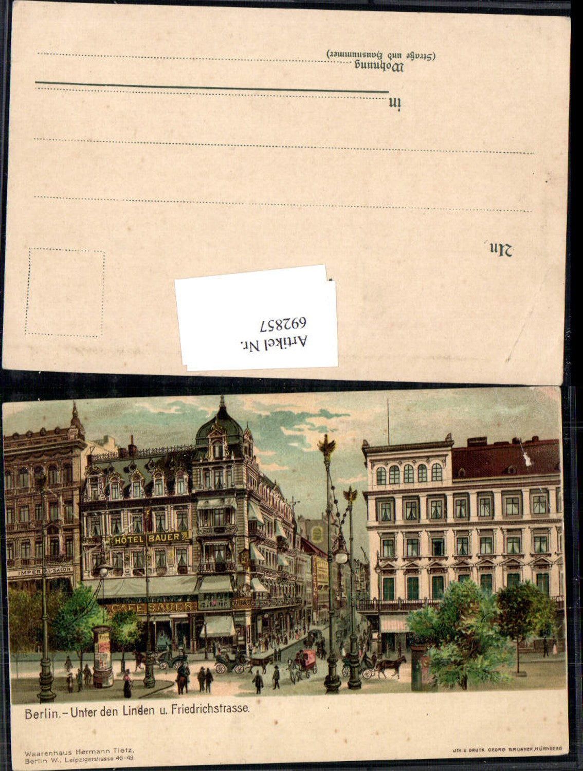 692857 Lithographie Berlin Unter den Linden Friedrichstraße Hotel Bauer