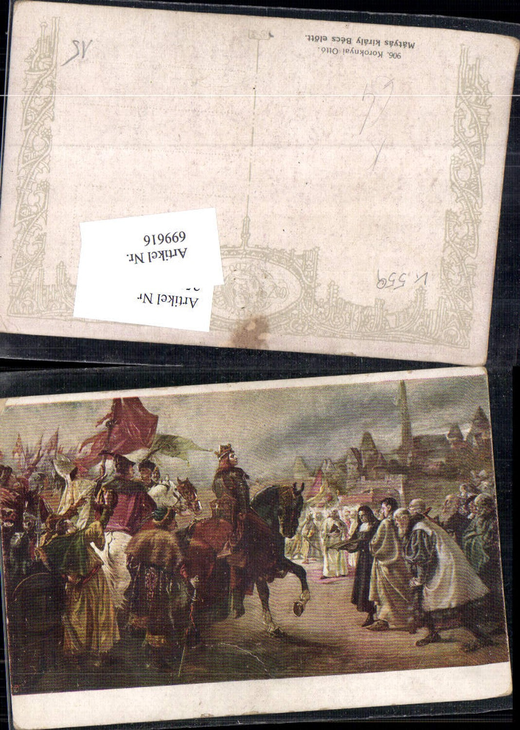 699616 Künstler AK Otto Koroknyai Matyas kiraly Becs elött König Kaiser
