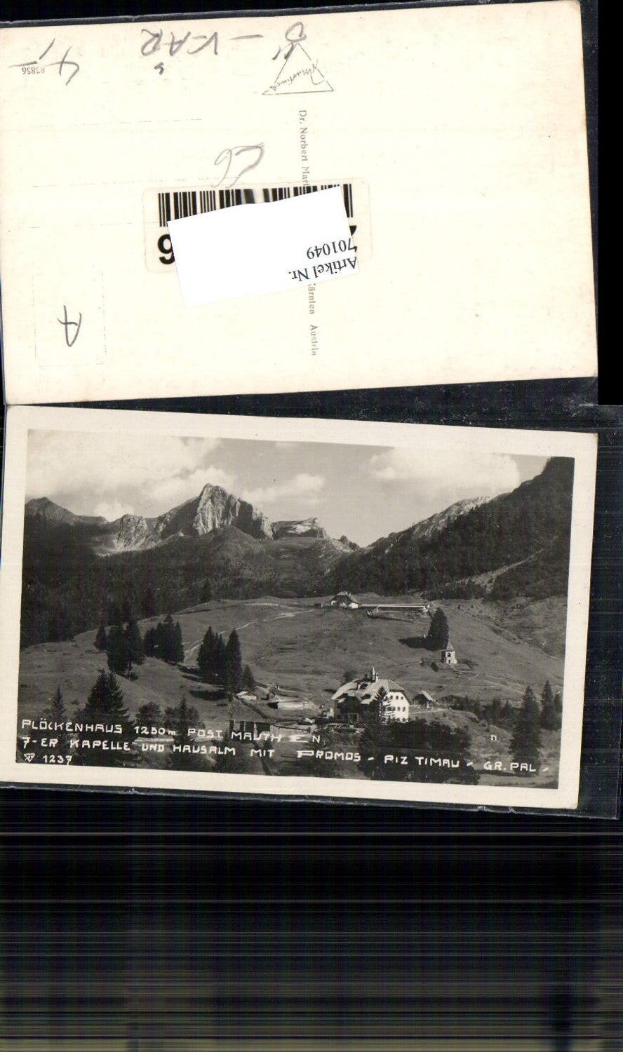 701049 Kötschach Mauthen Plöcken Plöckenhaus hausalm