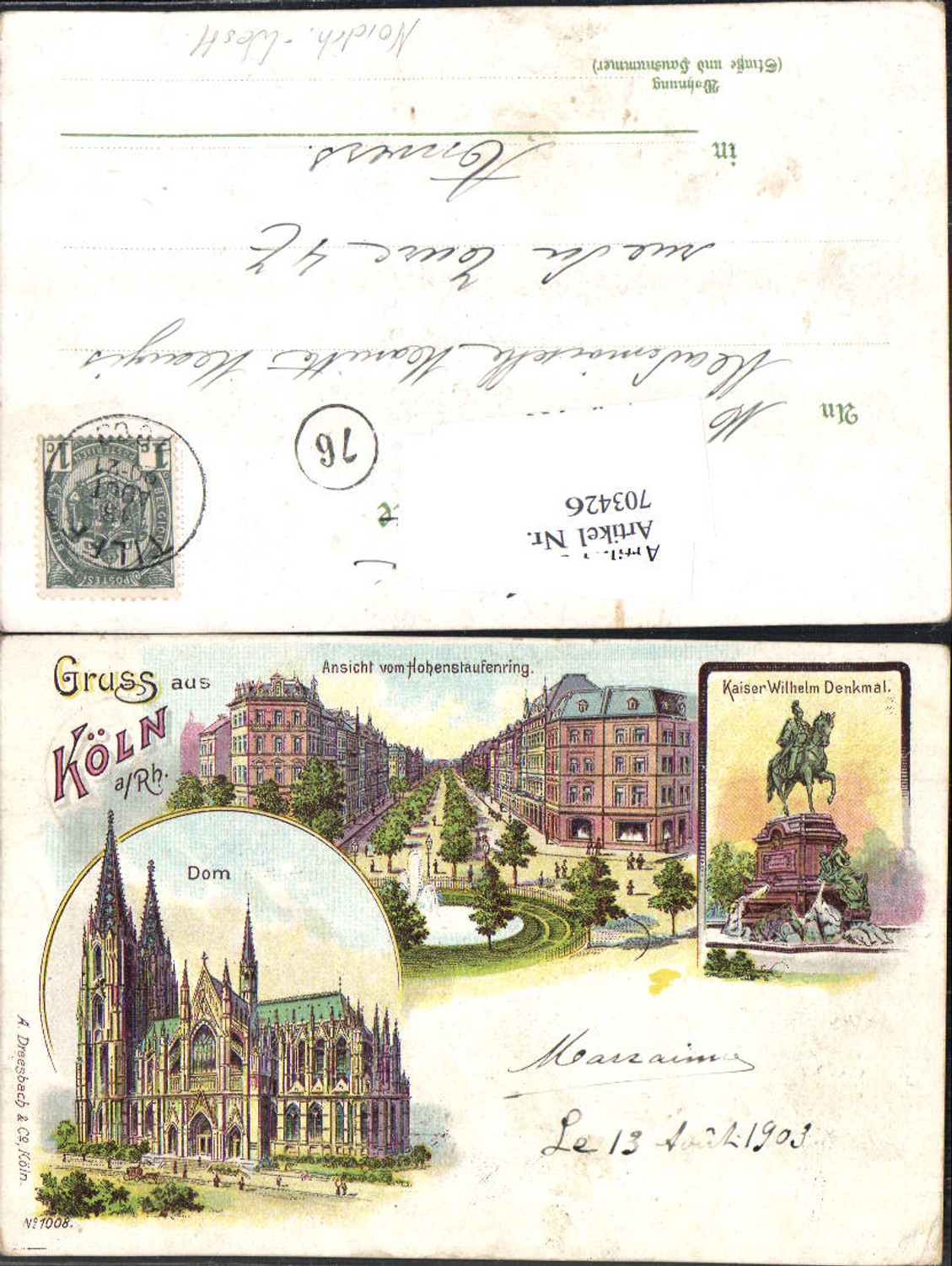 703426 Lithographie Gruss aus Köln am Rhein Dom Kaiser Wilhelm Denkmal pub Dreesbach