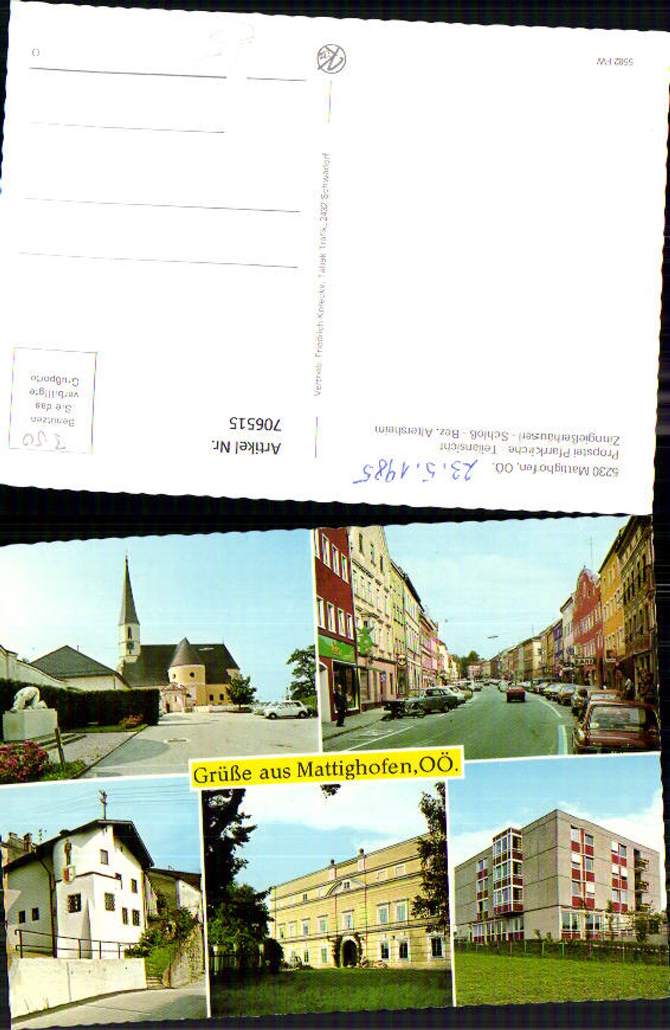 706515 Multi-image AK Mattighofen Propstei Parish Church Pewter Foundry House Retirement Home
