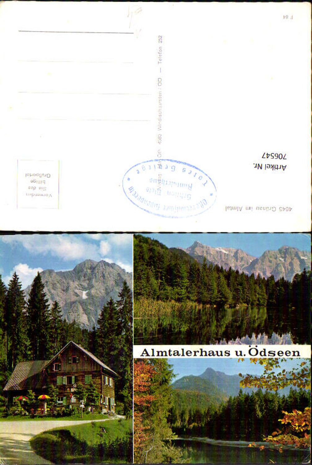 706547 Mehrbild AK Grünau im Almtal Almtalerhaus u. Ödseen