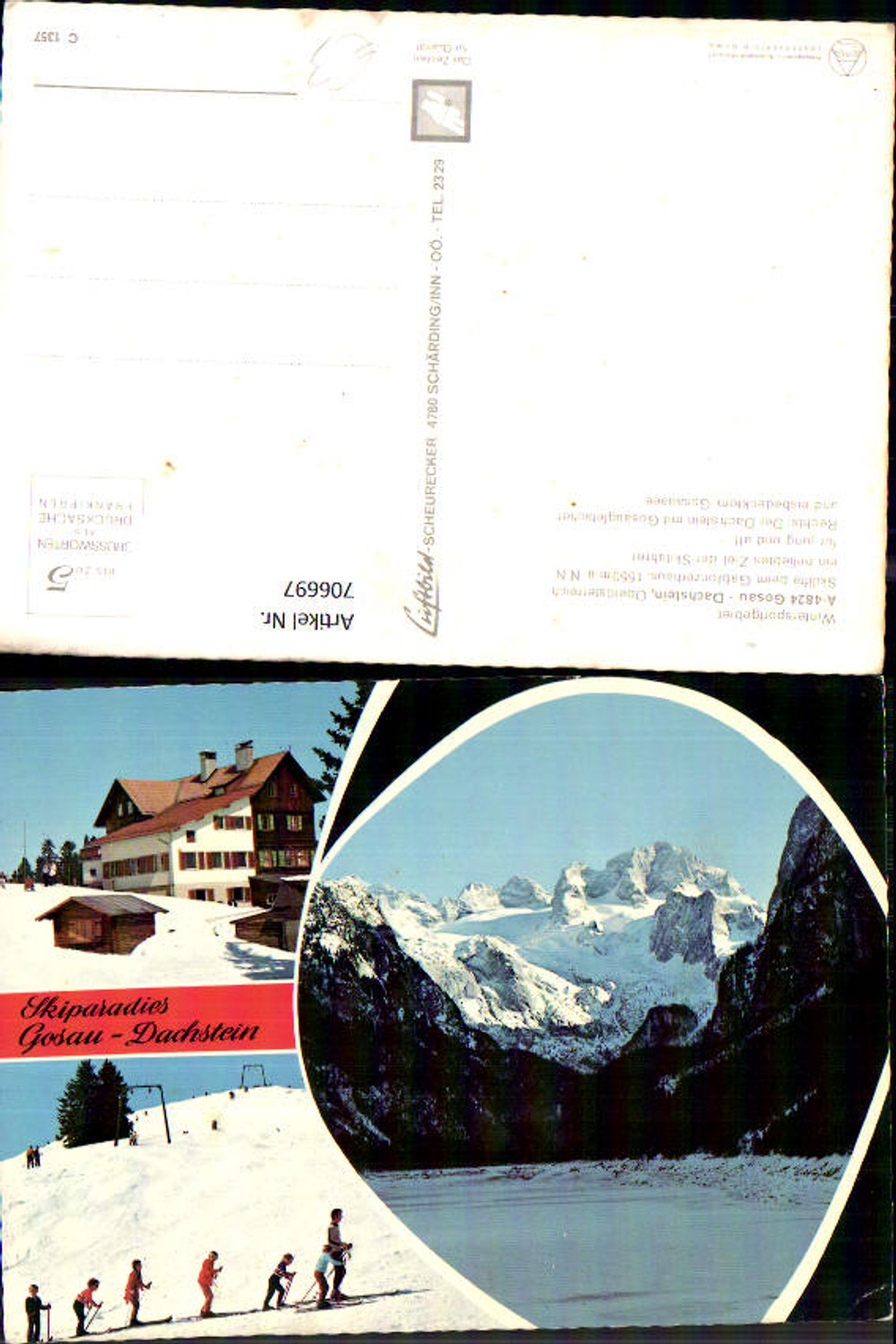 706697 Mehrbild AK Gosau Dachstein Gablonzerhaus Gosaugletscher Wintersport