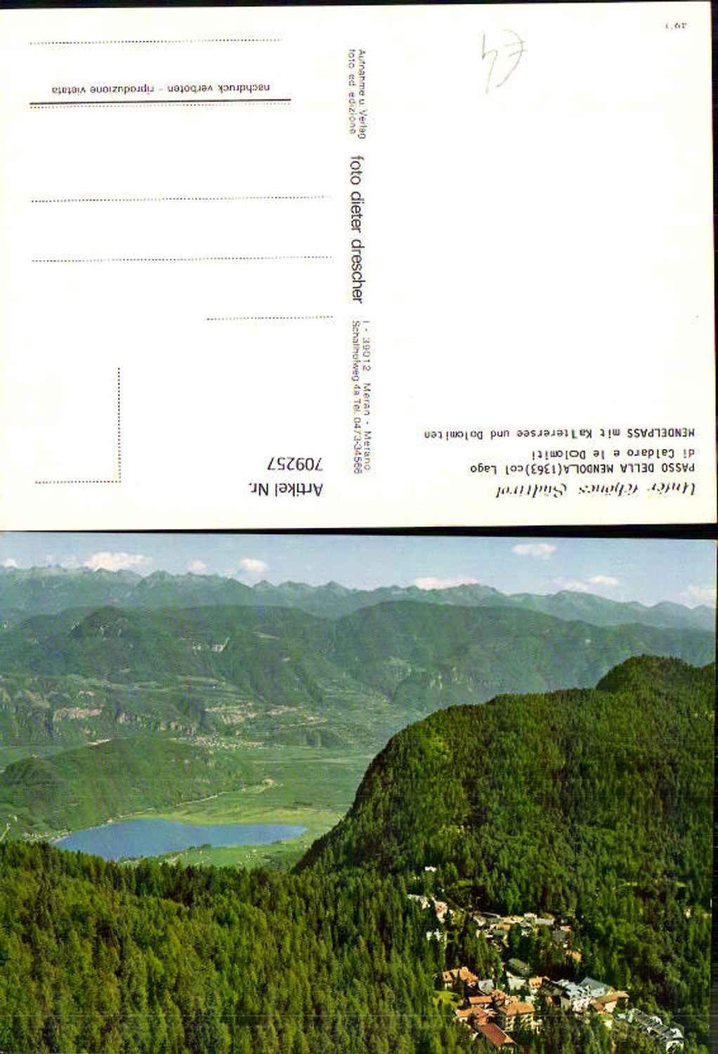 709257 Kaltern Überetsch Wine Route Mendel Pass with Lake Kaltern and Dolomites Passo della Mendola