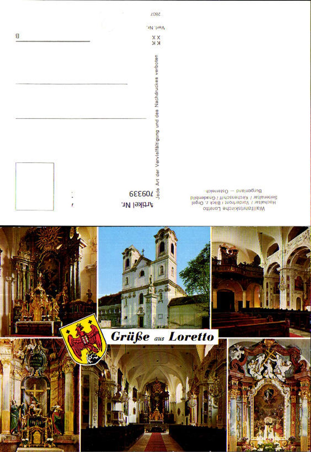 709339 Mehrbild AK Loretto Burgenland Ansichten Wallfahrtskirche Orgel