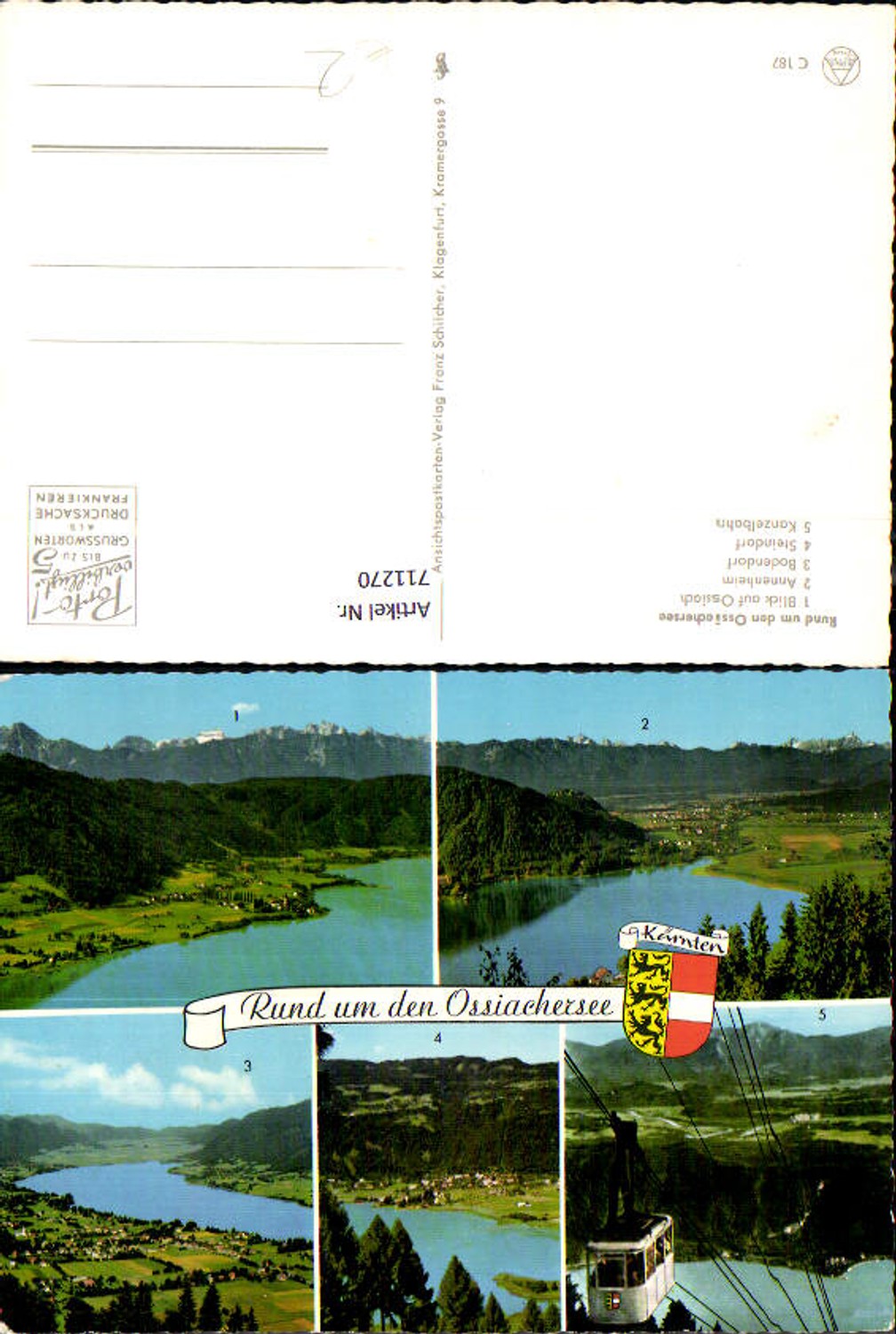 711270 Mehrbild AK Ossiachersee Ossiach Annenheim Bodendorf Steindorf Kanzelbahn