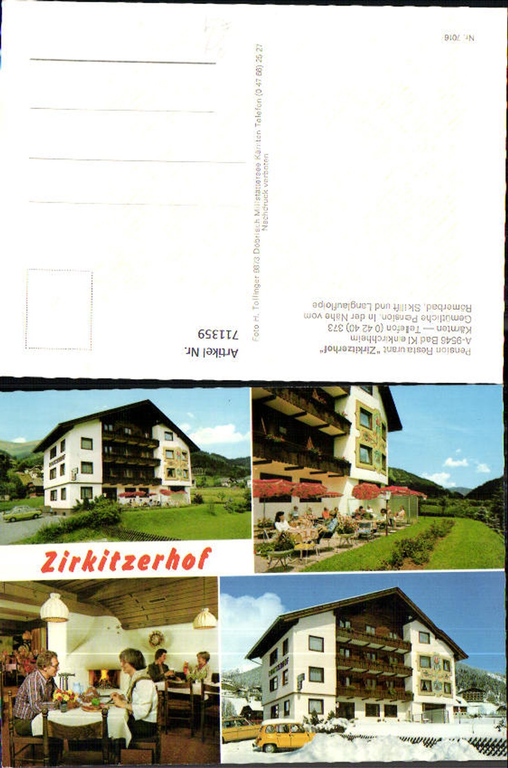 711359 Mehrbild AK Bad Kleinkirchheim Pension Restaurant Zirkitzerhof