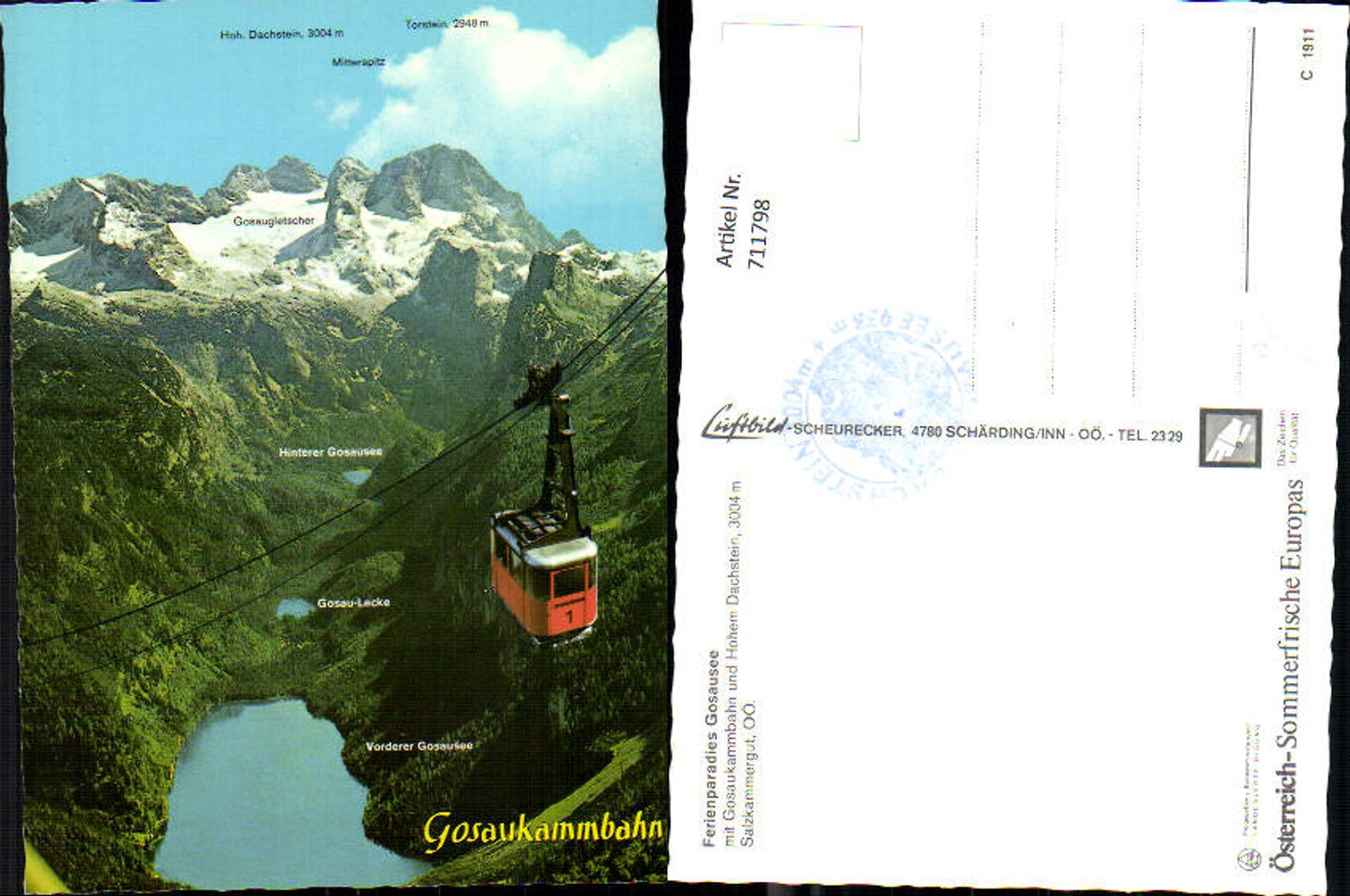 711798 Gosau Gosausee Gosaukamm u. Hohem Dachstein cable car gondola