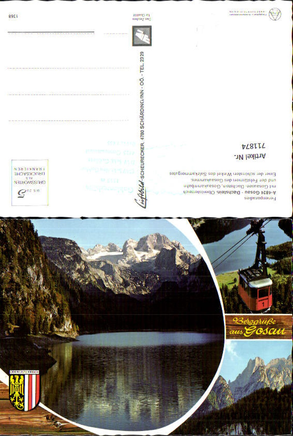 711874 Mehrbild AK Gosau Dachstein Gosausee Gosaukammbahn Seilbahn Gondel