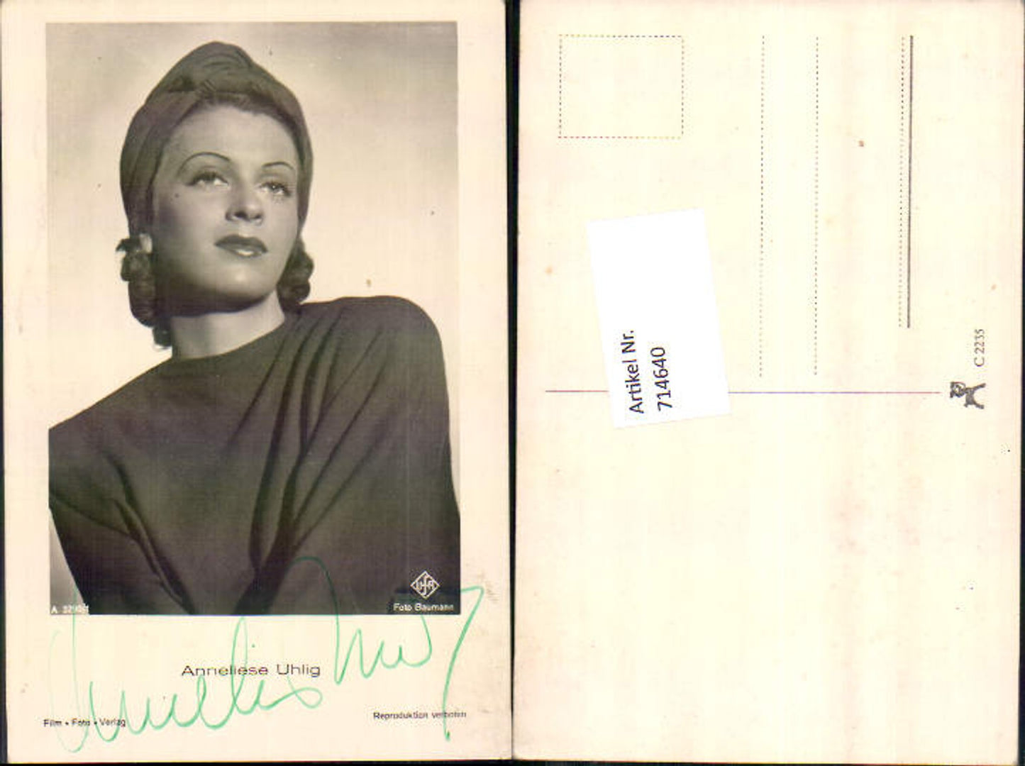 714640 Anneliese Uhlig original signiert Autogrammkarte pub Foto Baumann A 3299/1 Film Foto Verlag