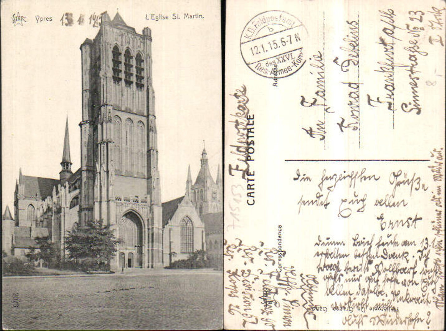 715153 Belgium Flandern Ypern Ypres Eglise St. Martin Feldpost Frankfurt 1915