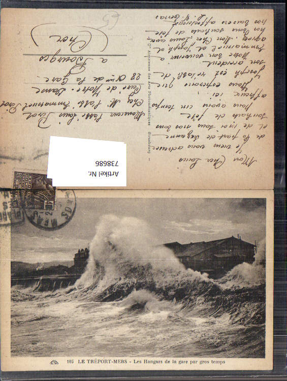 738686 Le Treport-Mers Les Hangars de la gare par gros temps Brandung Küste France