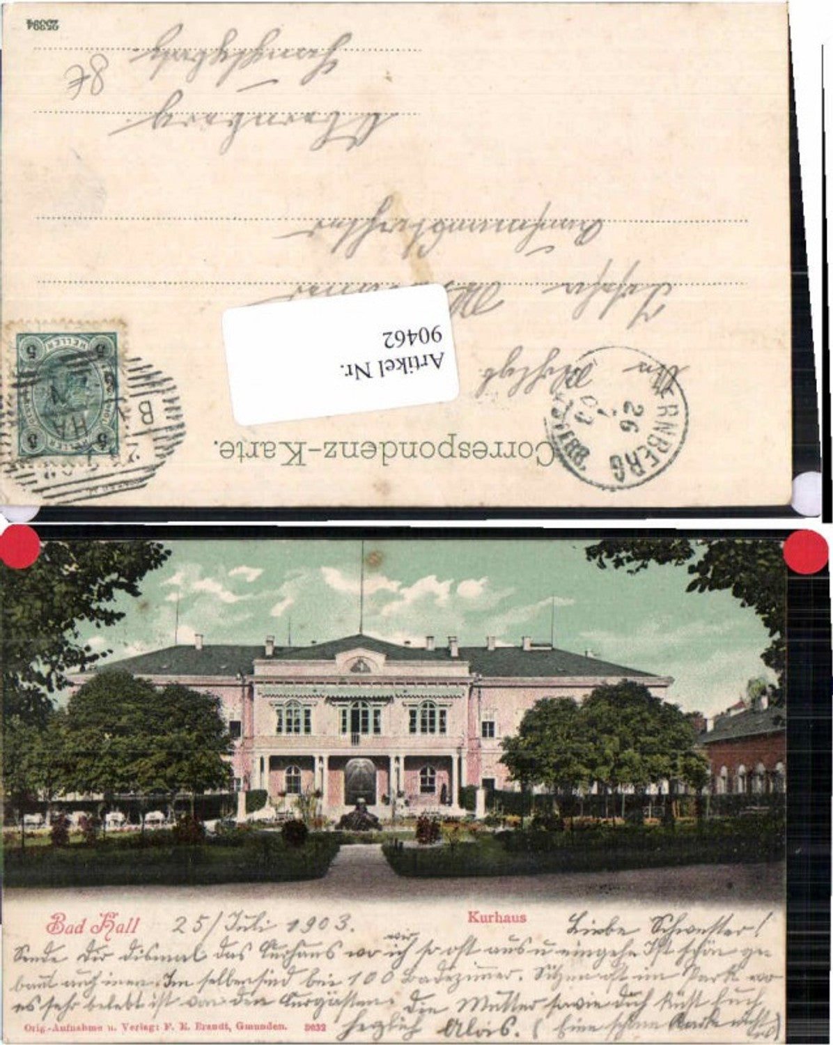 90462,Bad Hall b. Steyr Kurhaus 1903 pub Brandt 3032