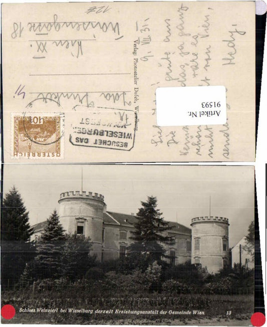 91593,Schloss Weinzierl b. Wieselburg a.d. Erlauf 1931