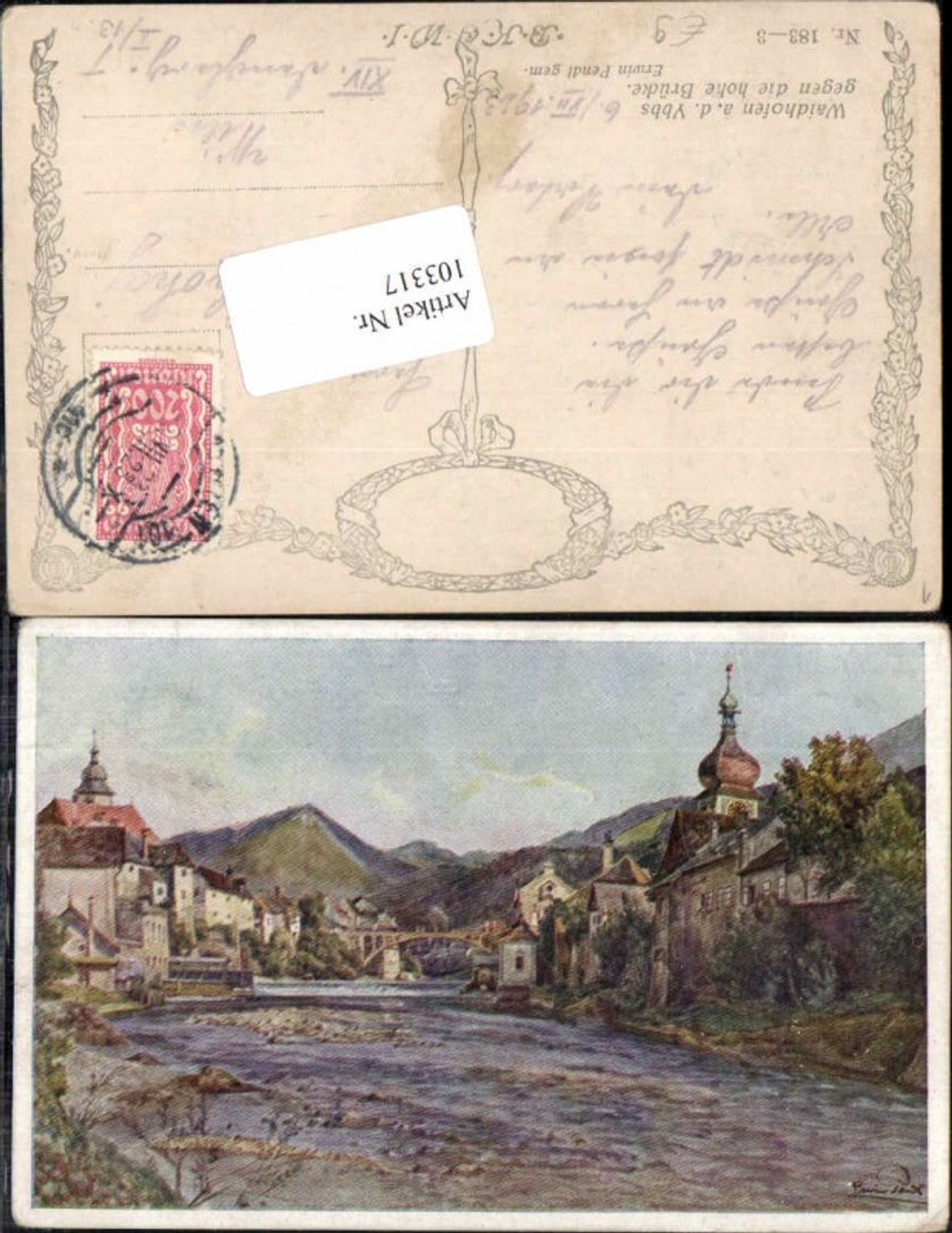 103317,Erwin Pendl Waidhofen a.d. Ybbs signiert 1923 Zell Brücke