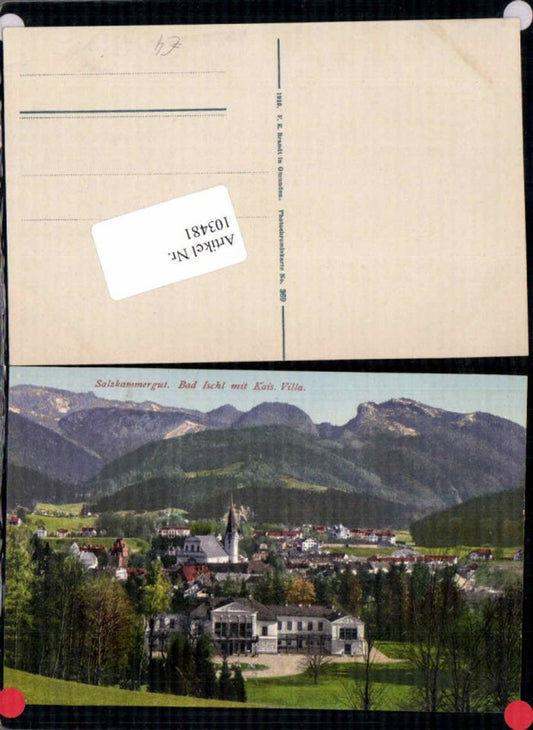 103481,Bad Ischl Kaiserliche Villa Salzkammergut pub Brandt 369