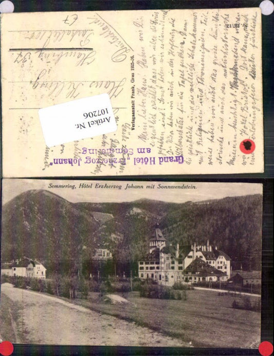 107206,Semmering Hotel Erzherzog Johann m. Sonnwendstein Wegpartie