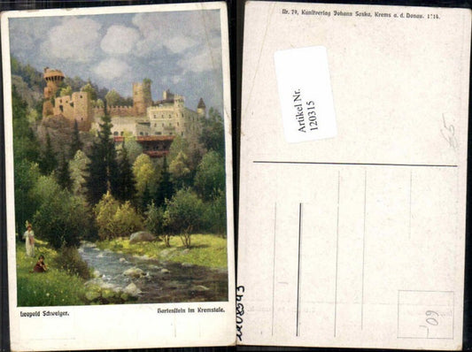 120315,Leopold Schweiger Hartenstein im Kremstal Tolle Künstlerkarte