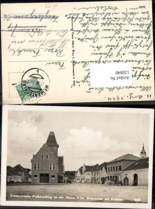 120840,Sommerfrische Weikertschlag a.d. Thaya Hauptplatz Rathaus 1934