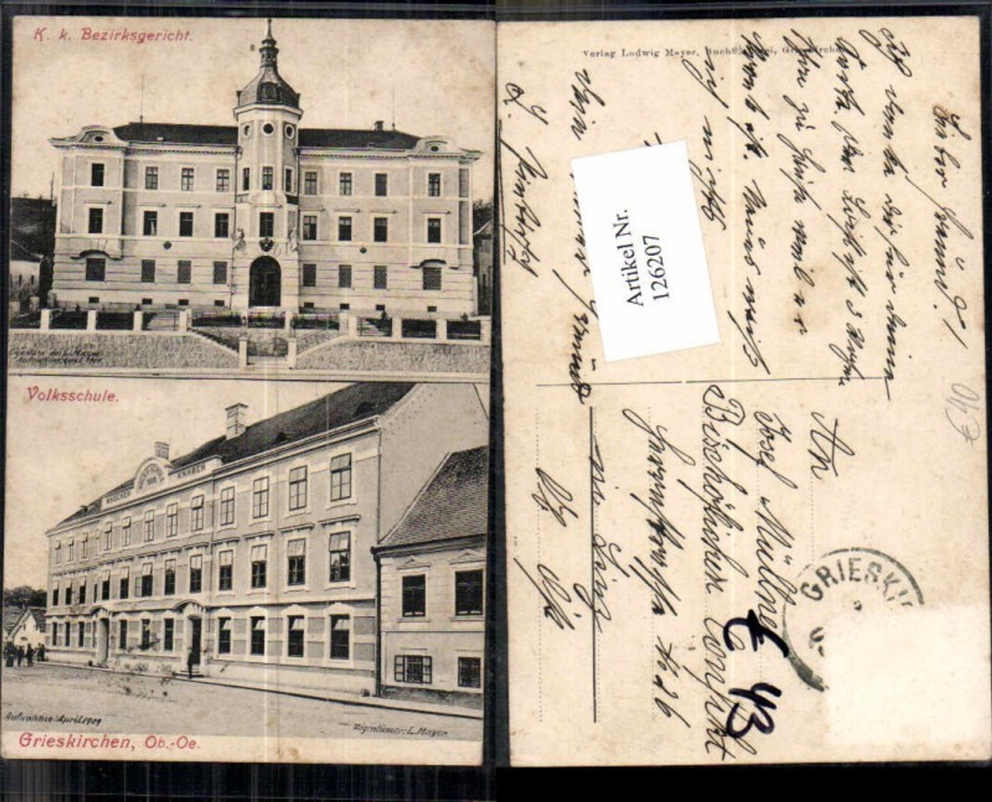 126207,Grieskirchen Partie a.d. Volksschule K.K. Bezirksgericht seltene Karte 1900