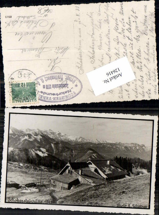 126416,Fotokarte Schoberstein Hütte bei Trattenbach 1933 Bahnpost Zug 234 Ternberg