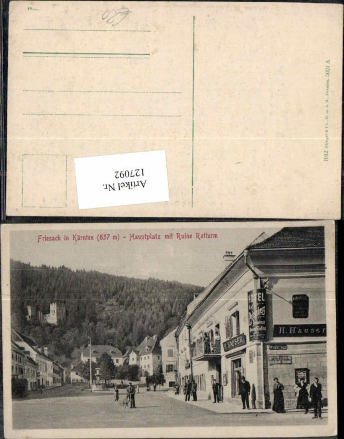127092,Friesach in Kärnten Hauptplatz m. Gasthaus Hauser Leute Ruine Rotturm