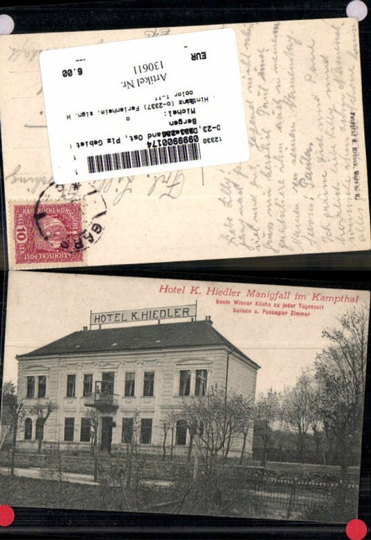 130611,Seltene AK Manigfall im Kampthal Hotel Gasthaus K. Hiedler bei Gars am Kamp