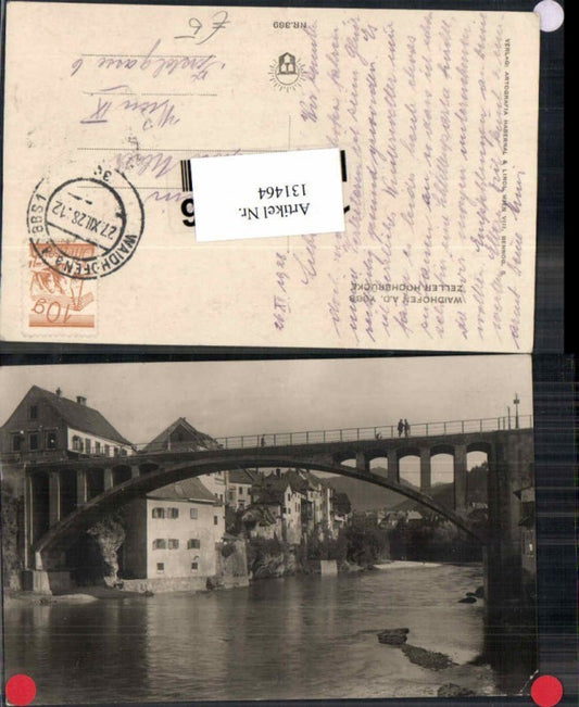 131464,Waidhofen a.d. Ybbs Brücke in Zell 1925