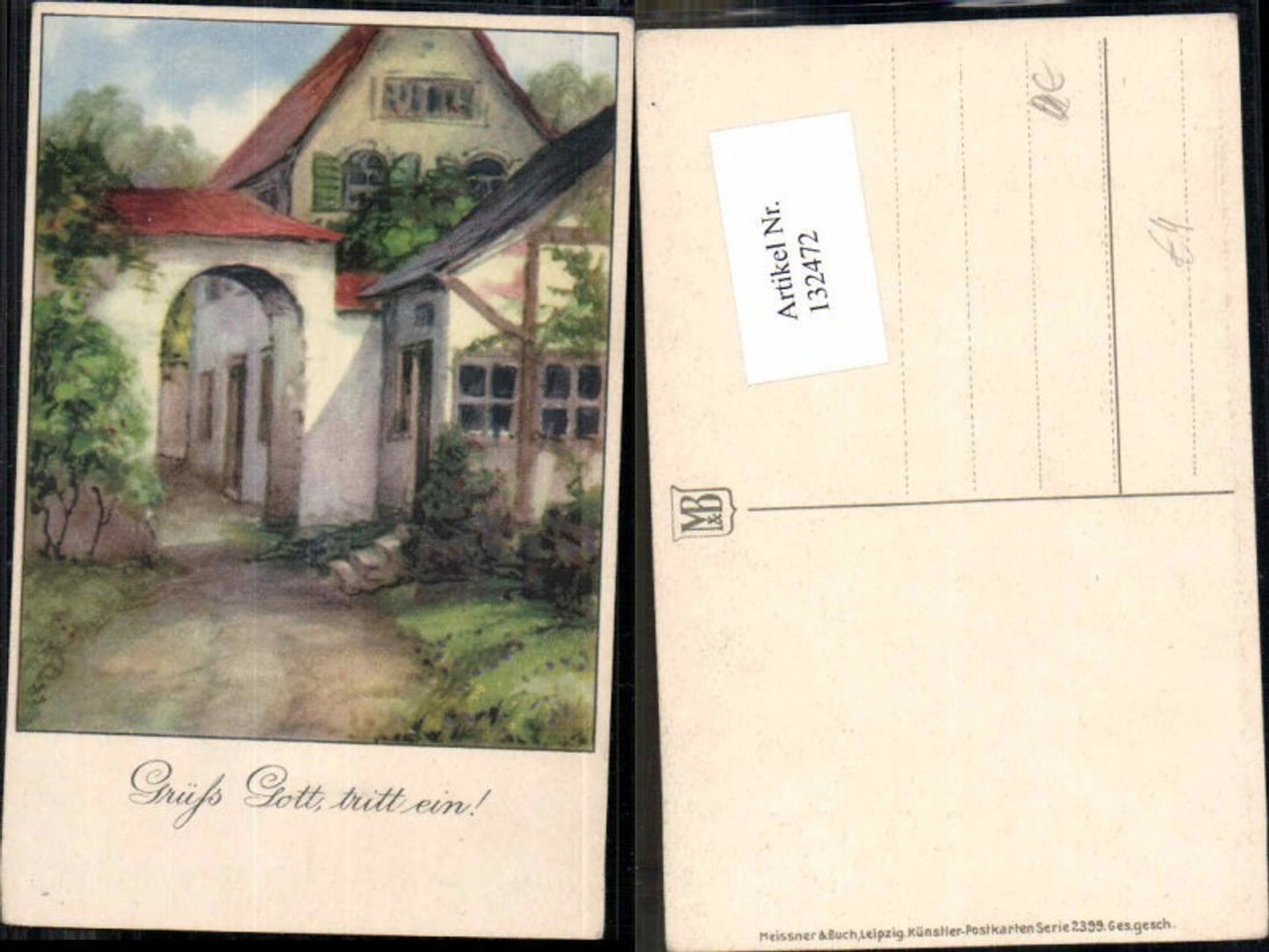 132472,Meissner & Buch Leipzig 2399 Grüss Gott und tritt ein