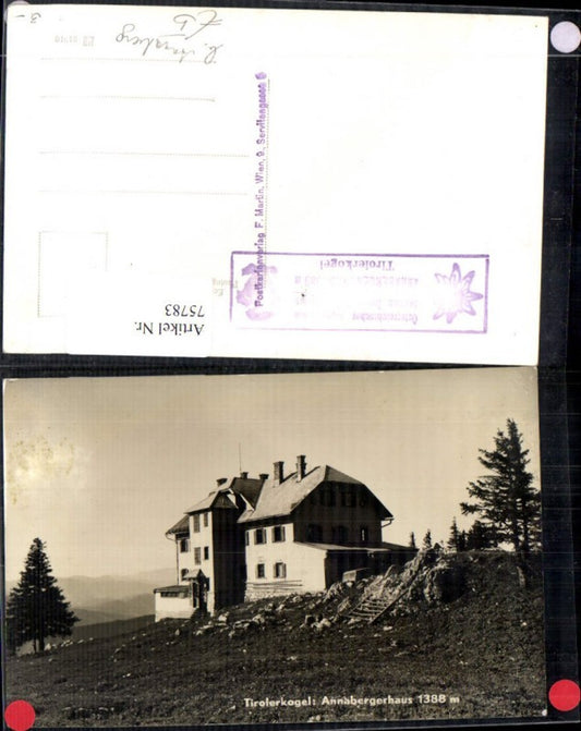 75783,Tirolerkogel Annabergerhaus Türnitzer Alpen Annaberg