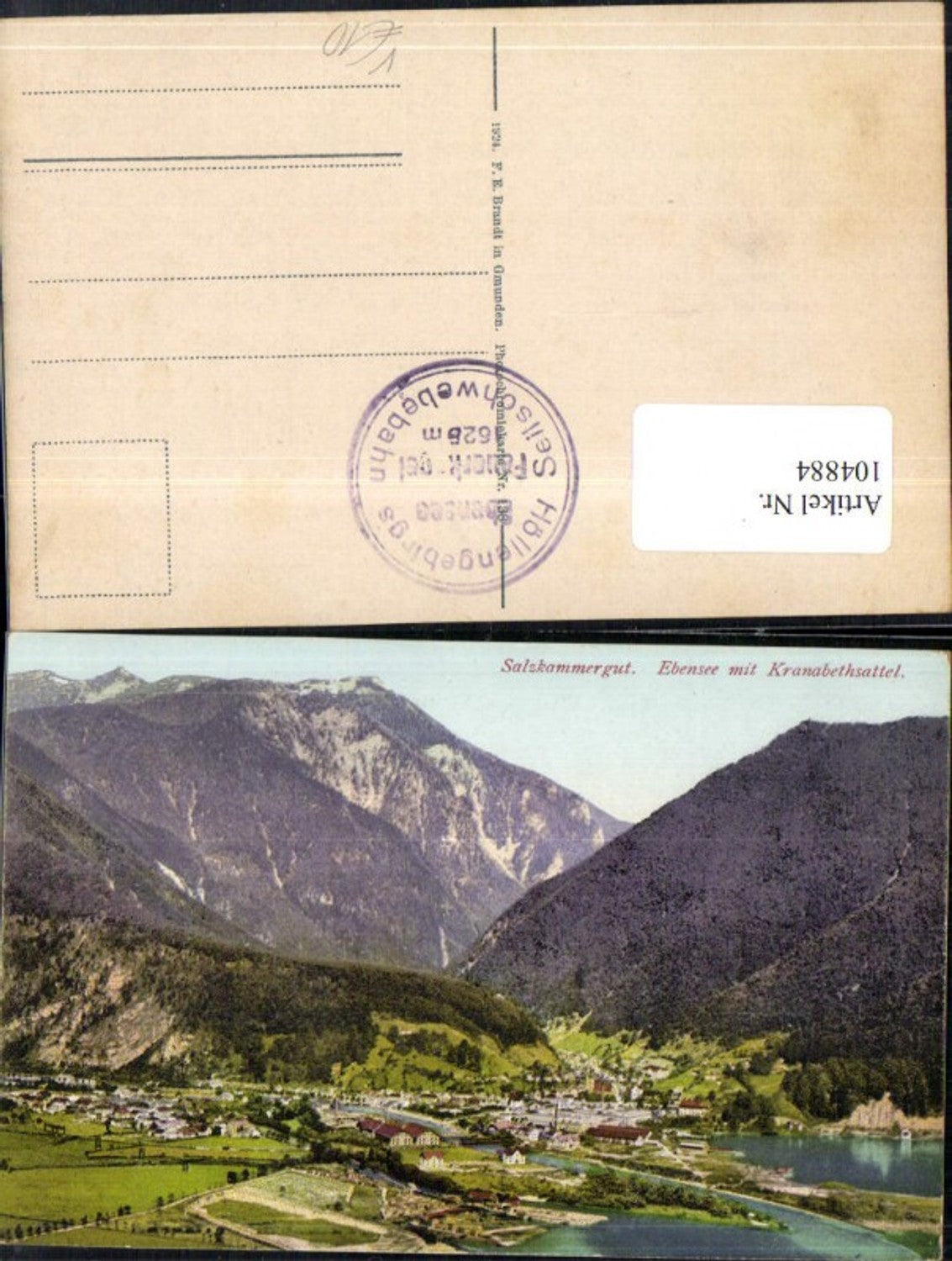 104884,Salzkammergut Ebensee am Traunsee mit Kranabathsattel pub F.E. Brandt 1924