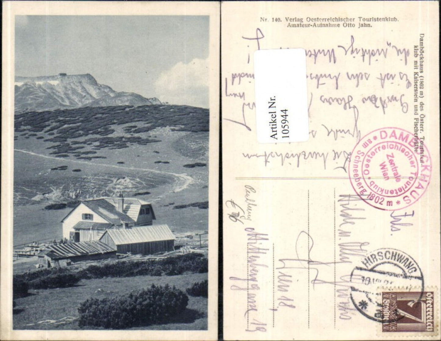 105944,Foto AK Damböckhaus mit Kaiserstein und Fischerhütte Puchberg