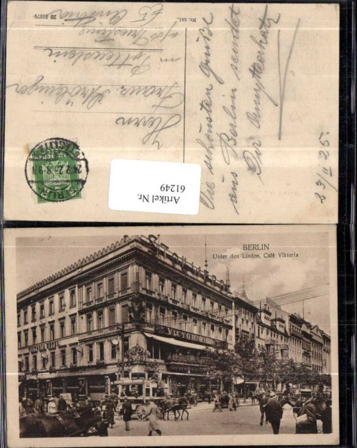 61249,Berlin Unter den Linden Cafe Viktoria Strassenansicht mit Kutschen u Personen 1925