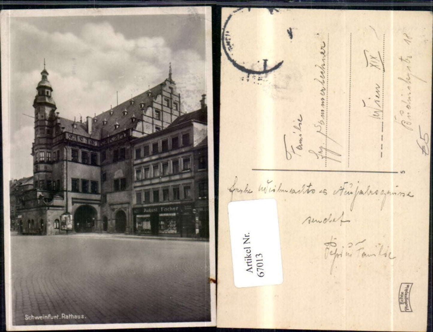 67013,Schweinfurt Rathaus Strassenansicht  Geschäft August Fischer