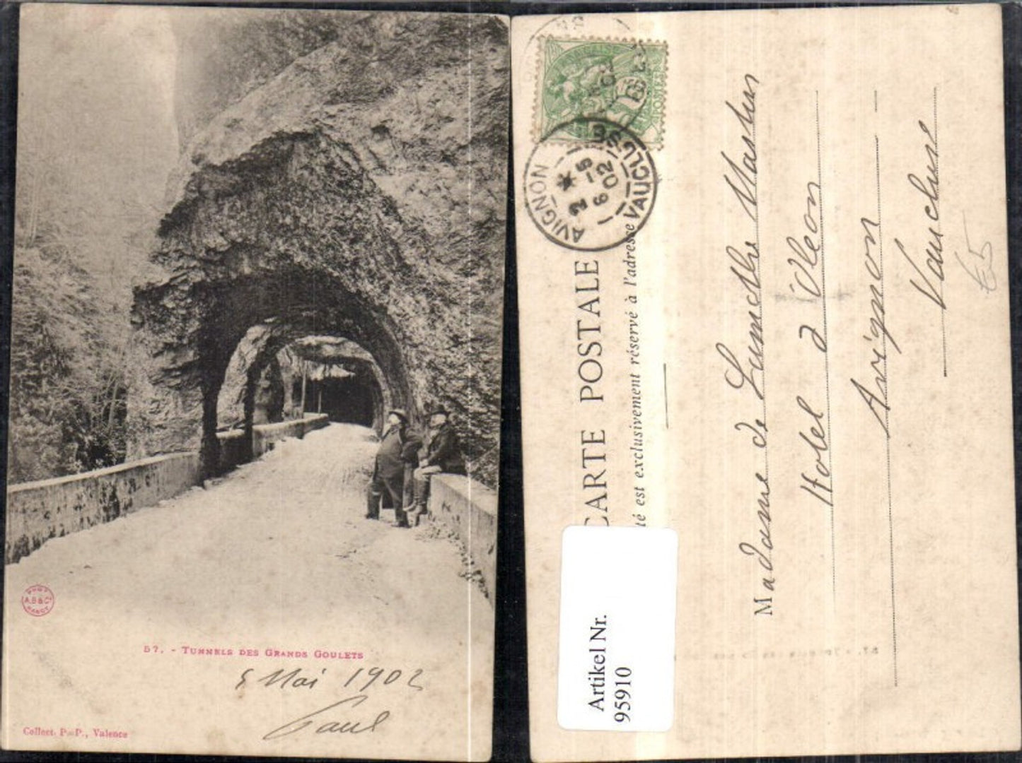 95910,Tunnels Grands Goulets Les-Barraques-en-Vercors u. Sainte-Eulalie-en-Royans Ansicht Tunnel m. Männer 1902