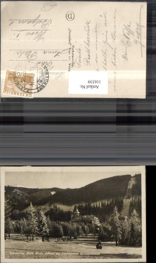 116539,Semmering Hotel Erzherzog Johann m. Liechtenstein Sprungschanze 1932