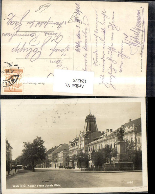 124578,Wels Kaiser Franz Josef Platz Strassenansicht 1928