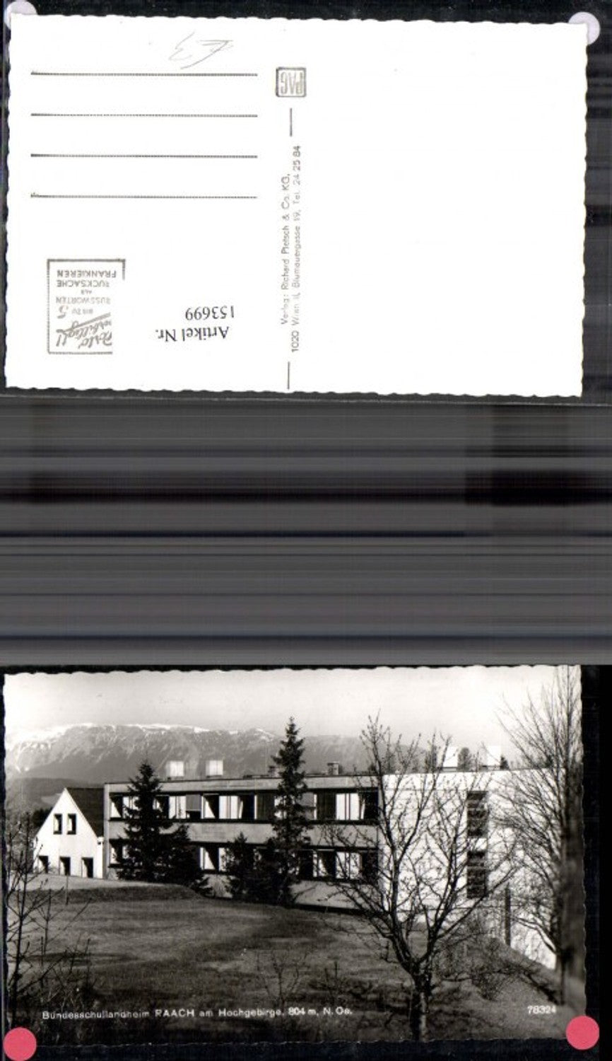 153699,Gloggnitz Bundesschullandheim Raach a. Hochgebirge