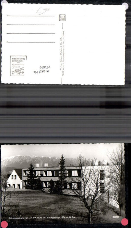 153699,Gloggnitz Bundesschullandheim Raach a. Hochgebirge