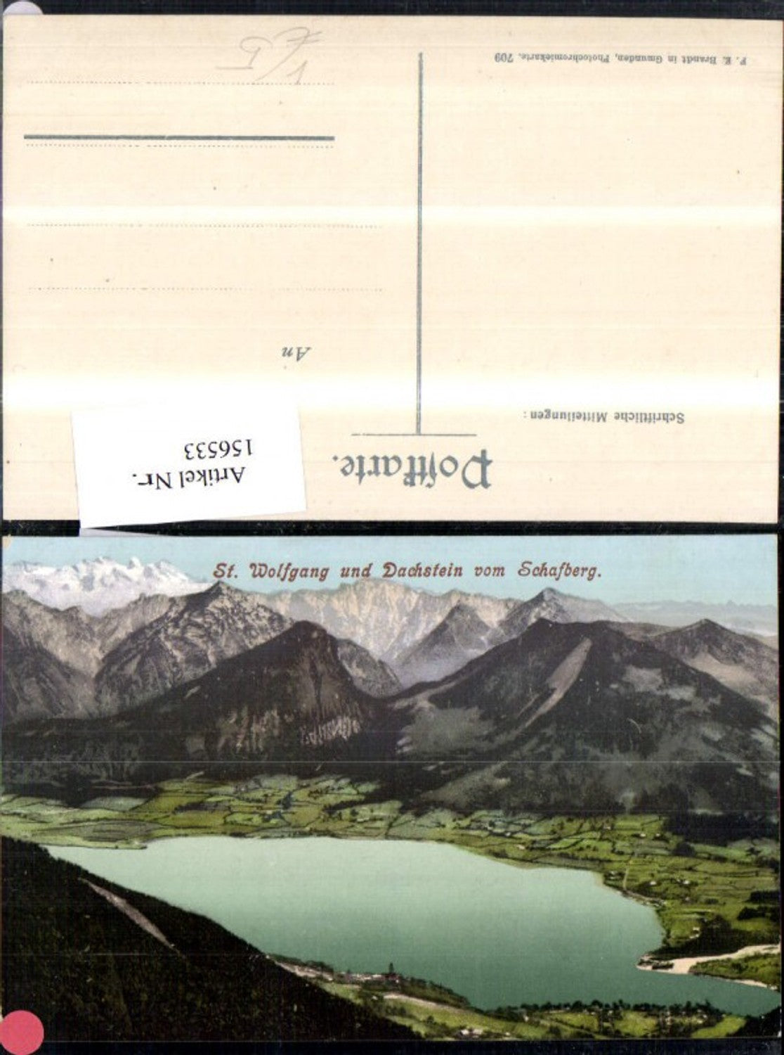 156533,St Wolfgang u. Dachstein Wolfgangsee v. Schafberg pub F E Brandt 709