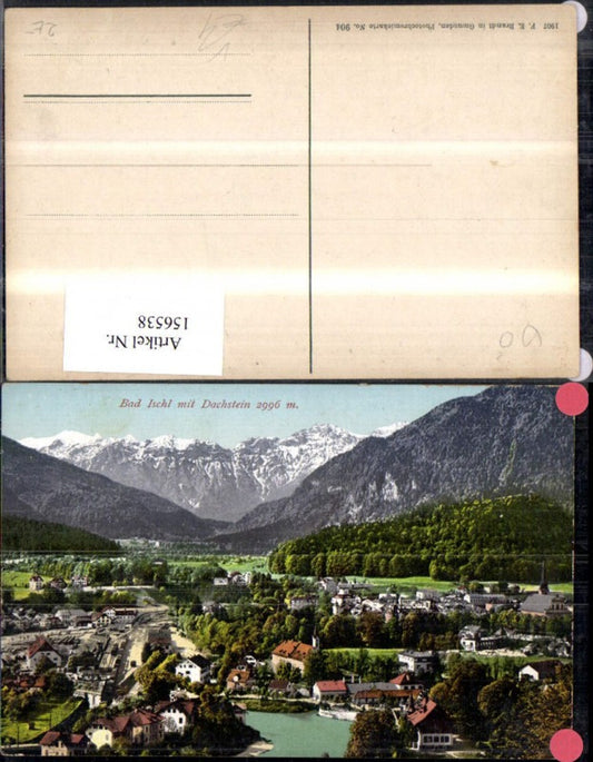 156538,Bad Ischl m. Dachstein pub F E Brandt 904