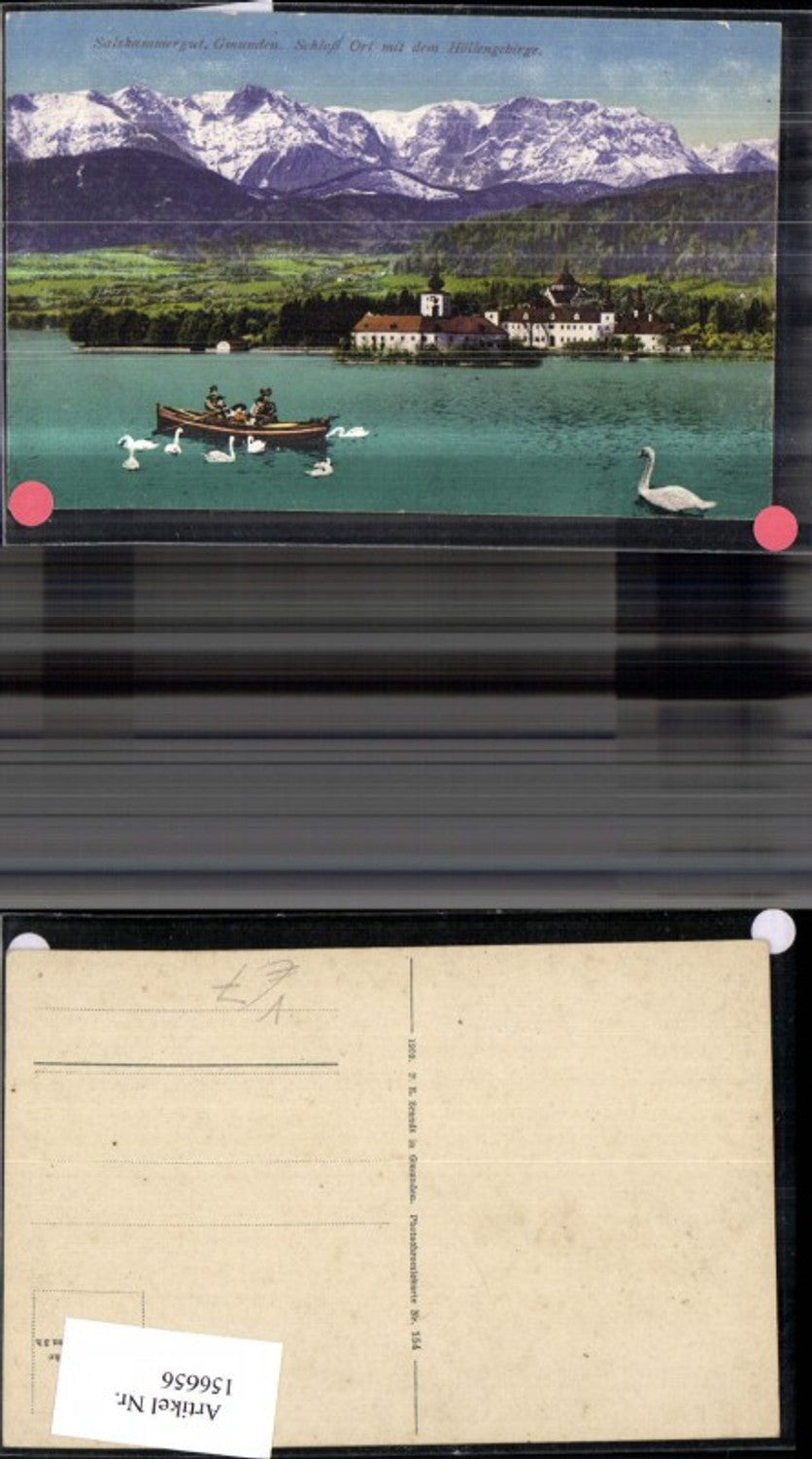 156656,Gmunden Schloss Ort Orth m. d. Höllengebirge Salzkammergut Ansicht m. Ruderboot Schwäne pub F E Brandt 154