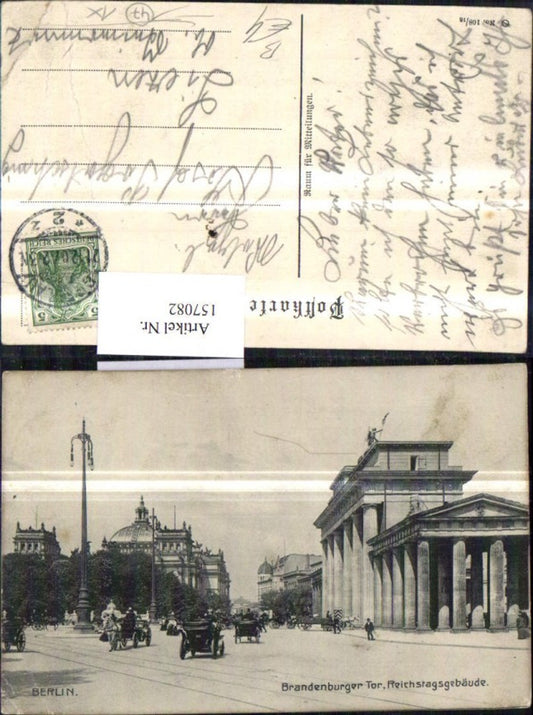 157082,Berlin Brandenburger Tor Reichstagsgebäude m. Automobil Kutschen 1907