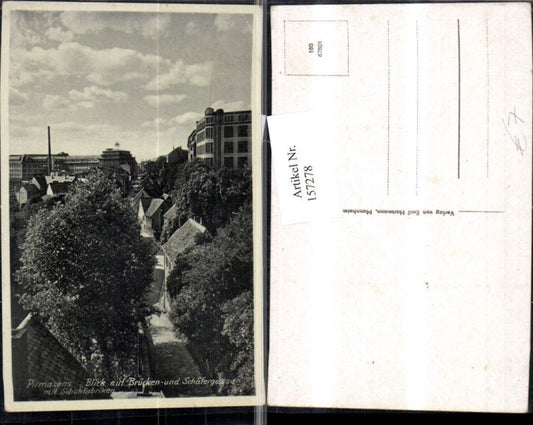 157278,Pirmasens Blick a. Brücken u. Schäfergasse m. Schuhfabrik