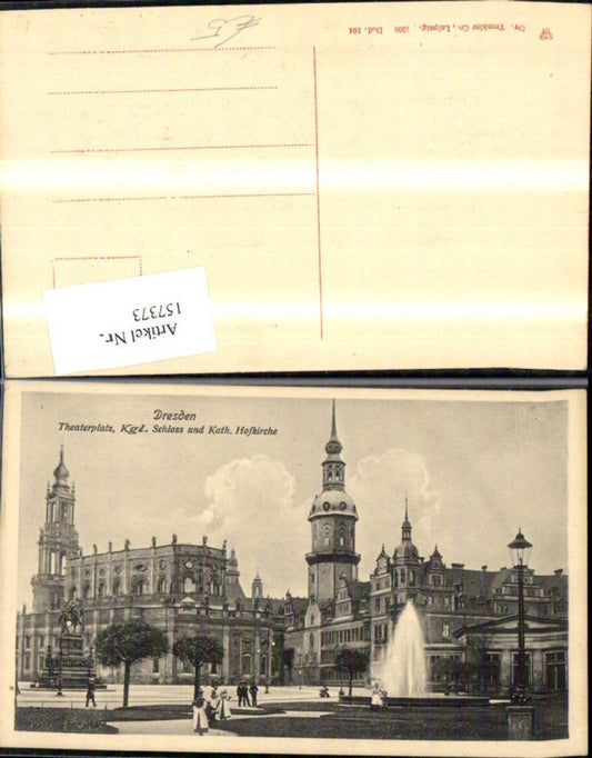 157373,Dresden Theaterplatz Kgl. Schloss u. Kath. Hofkirche Springbrunnen u. Personen