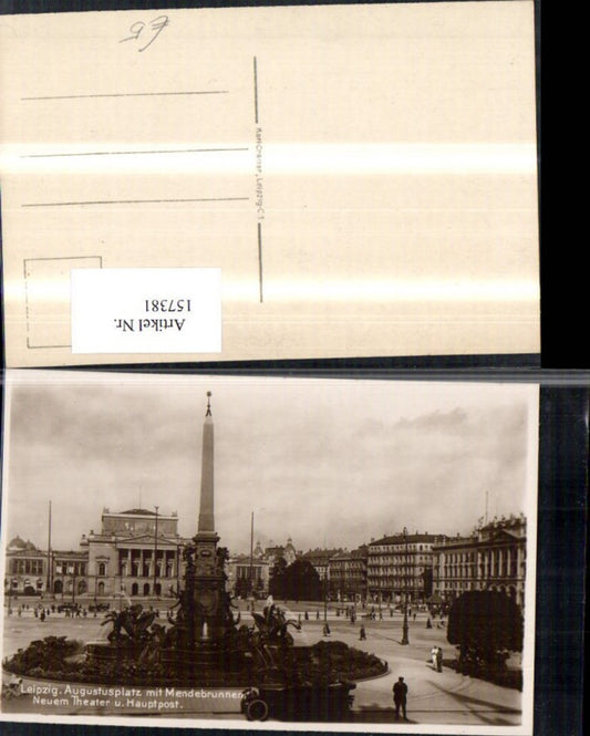 157381,Leipzig Augustusplatz m. Mendebrunnen Neuem Theater u. Hauptpost