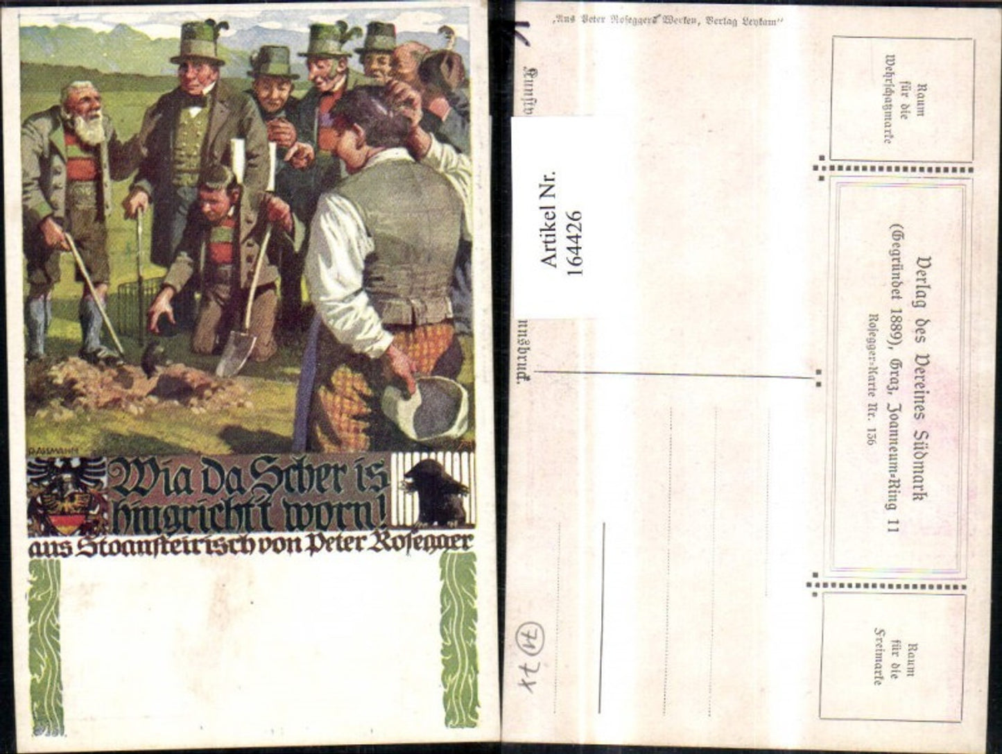 164426,Verein Südmark 136 Wia da Scher is hingricht worn Peter Hofegger sign R. Assmann
