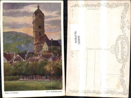 169499,Krems a. d. Donau Stein a. d. Donau Künstler Ak sign E. F. Hofecker
